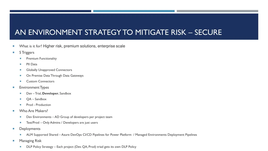 an environment strategy to mitigate risk secure
