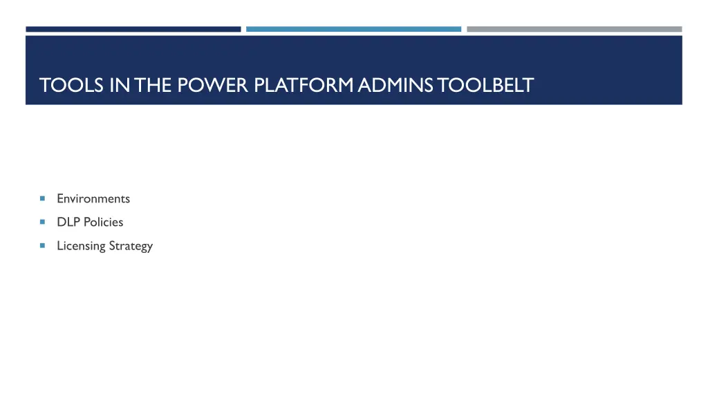 tools in the power platform admins toolbelt