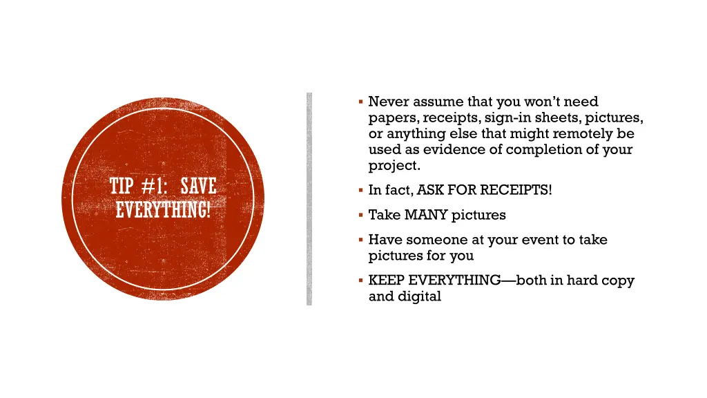 never assume that you won t need papers receipts