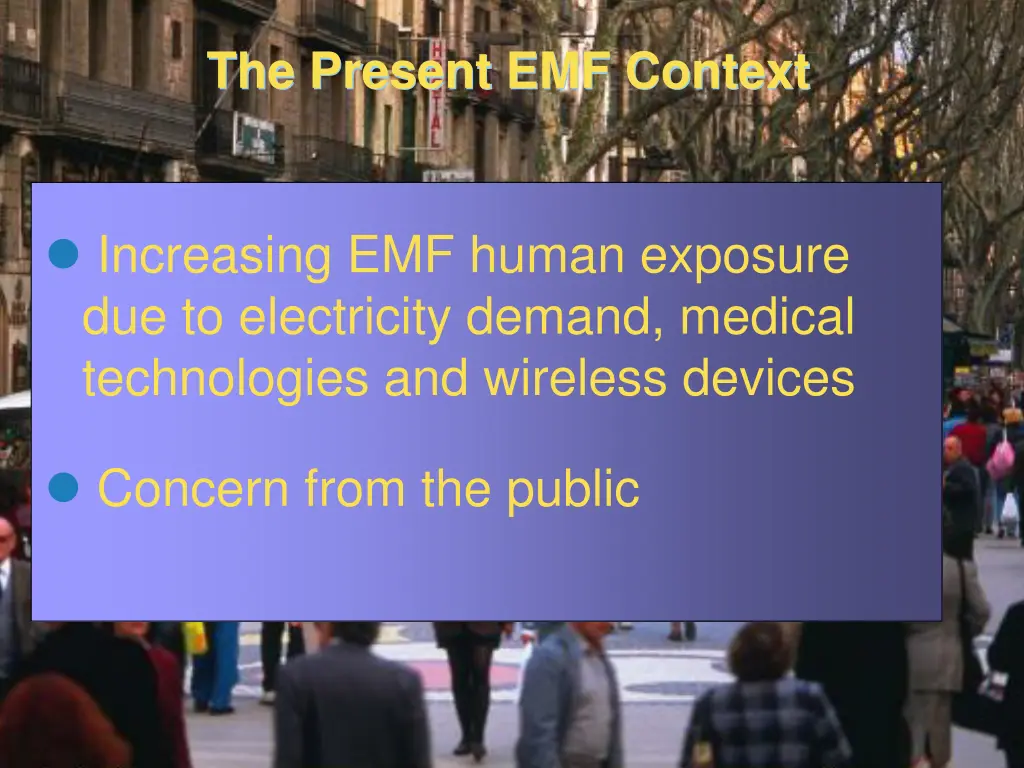 the present emf context