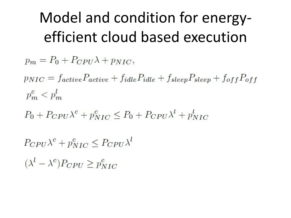 model and condition for energy efficient cloud