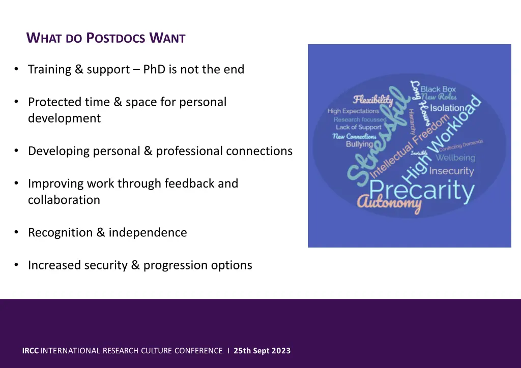 w hat do p ostdocs w ant