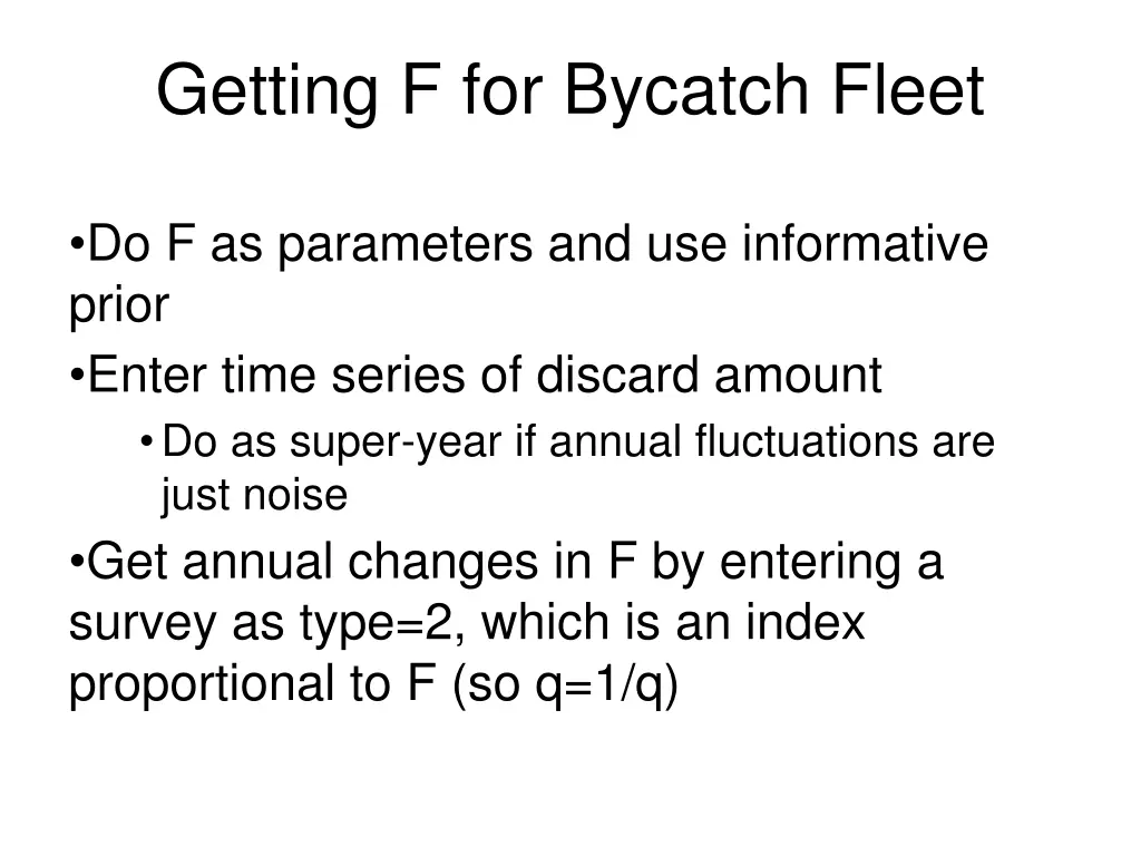 getting f for bycatch fleet