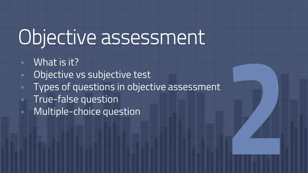 objective assessment what is it objective