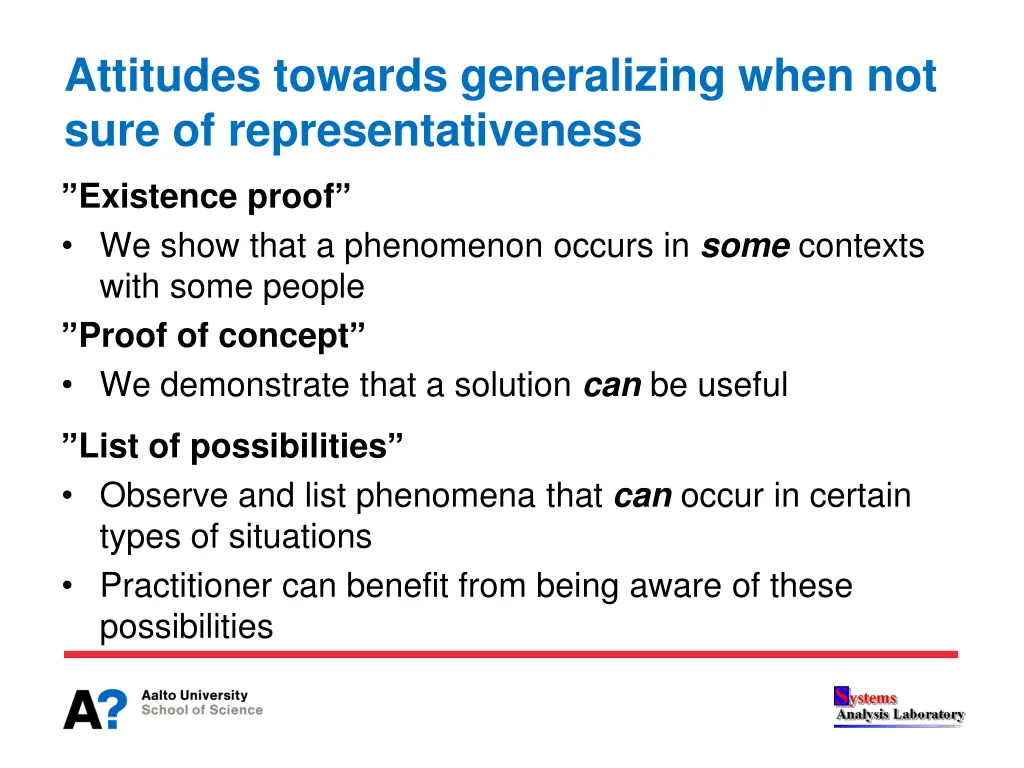 attitudes towards generalizing when not sure