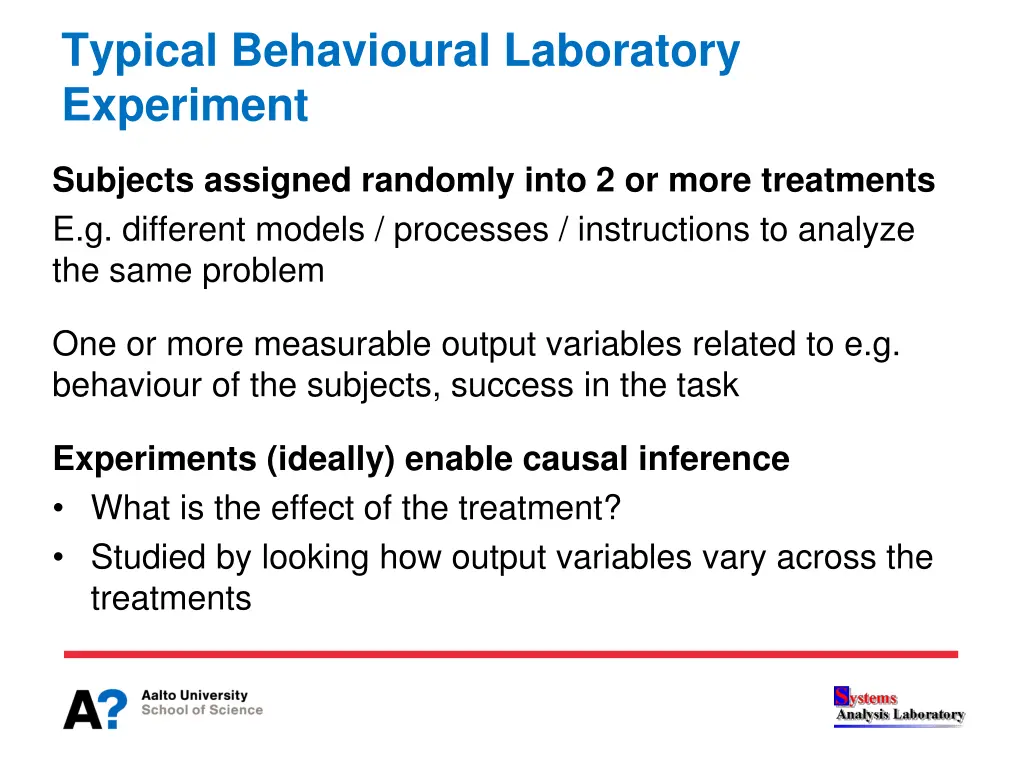 typical behavioural laboratory experiment
