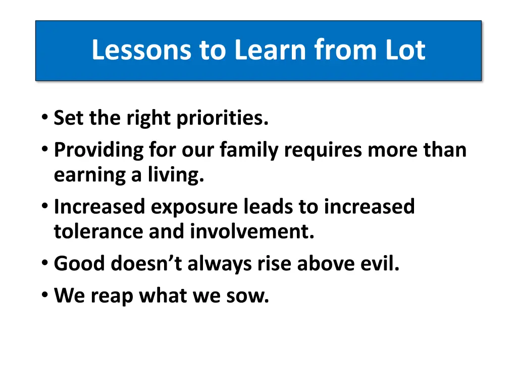 lessons to learn from lot