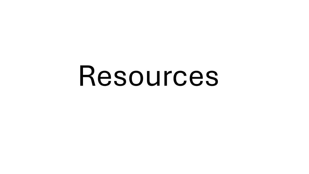resources