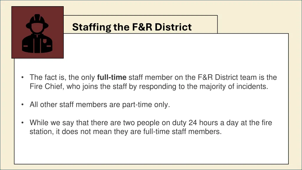 staffing the f r district