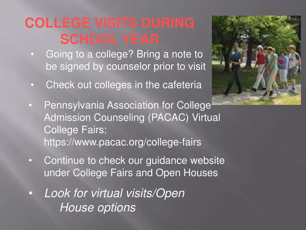 college visits during school year going