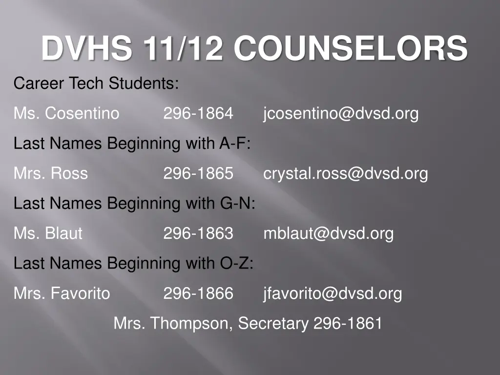 dvhs 11 12 counselors career tech students