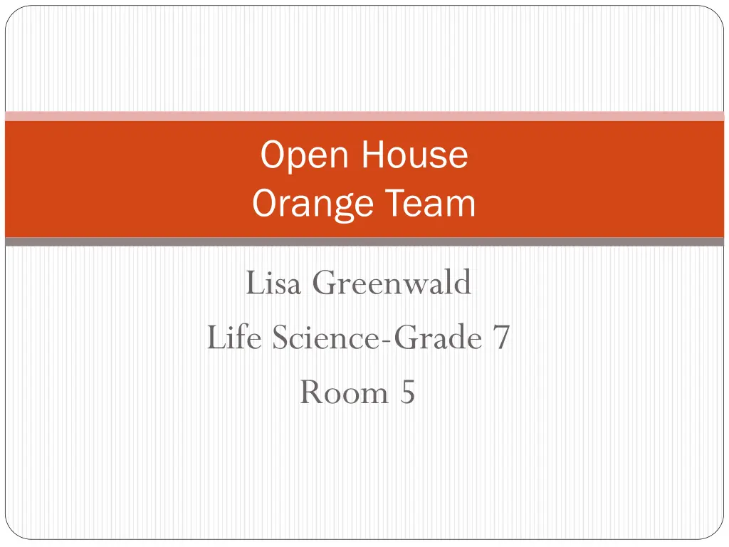 open house orange team