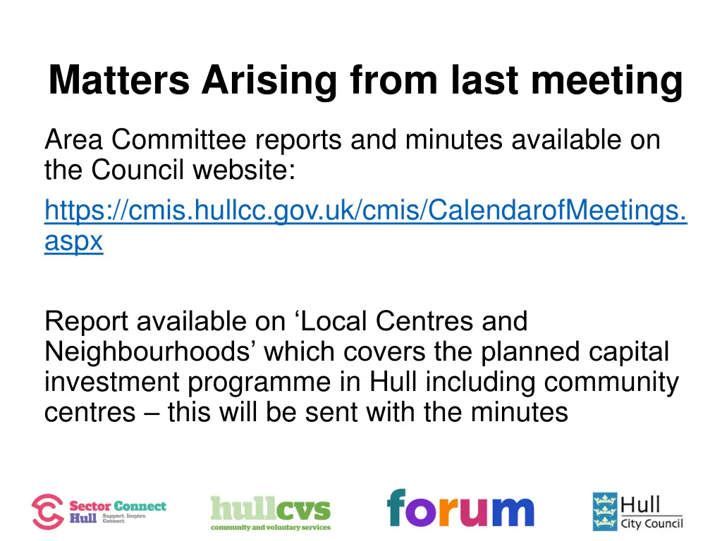 matters arising from last meeting