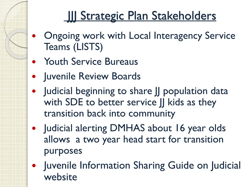 jjj strategic plan stakeholders