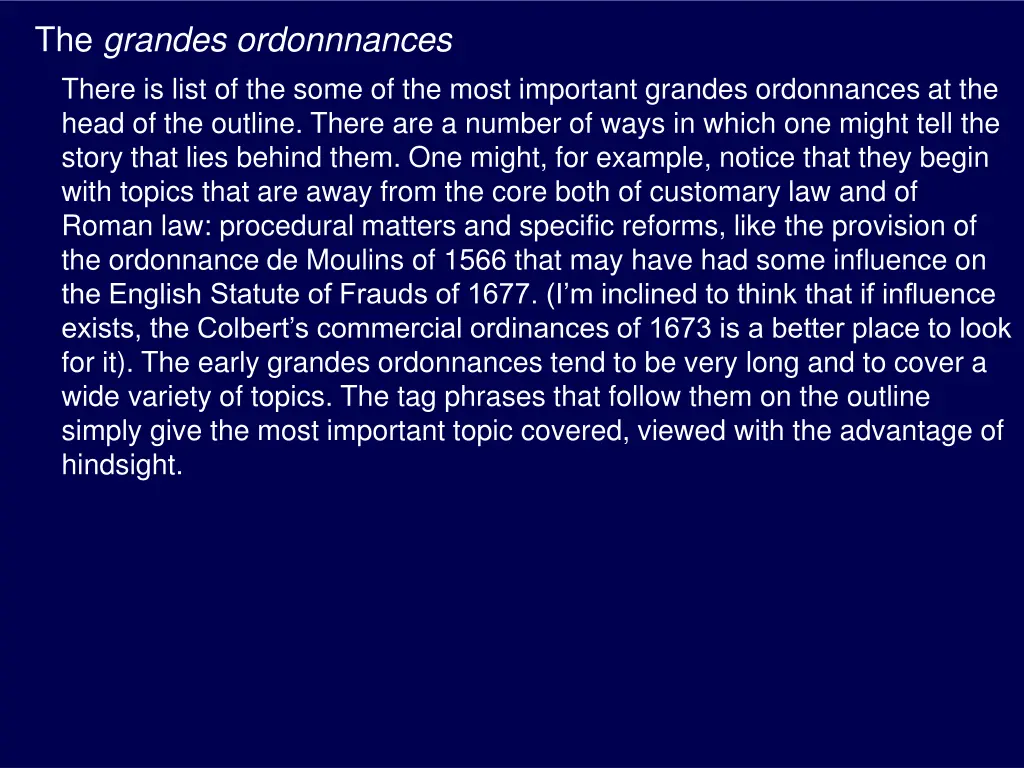 the grandes ordonnnances