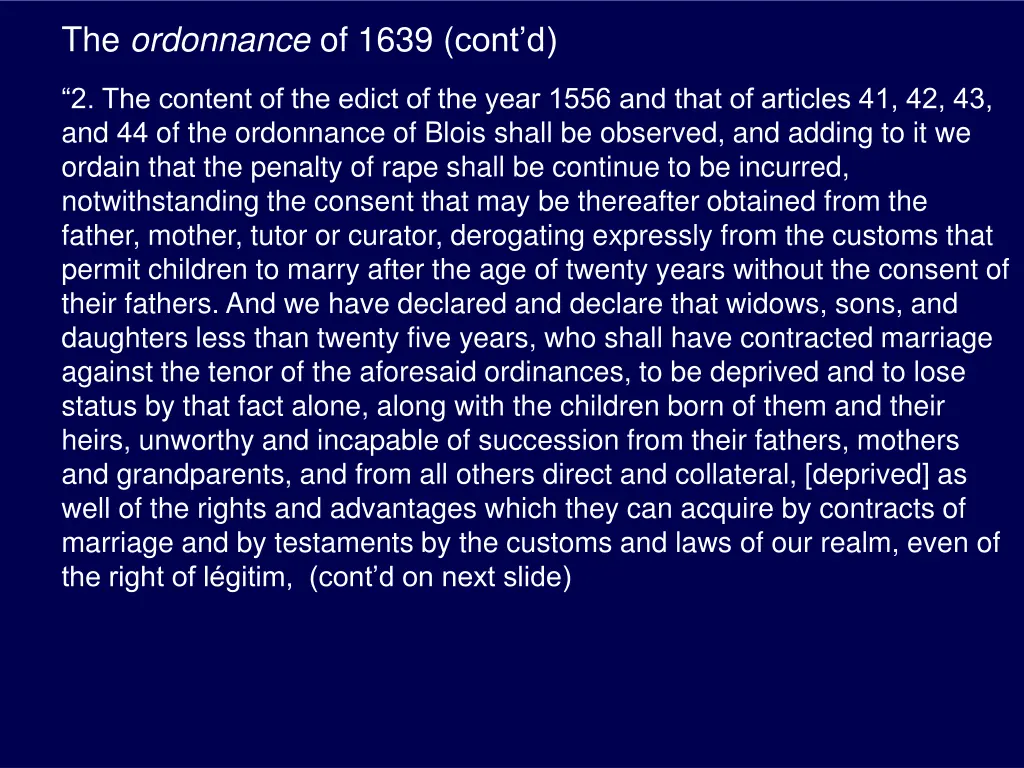 the ordonnance of 1639 cont d 5