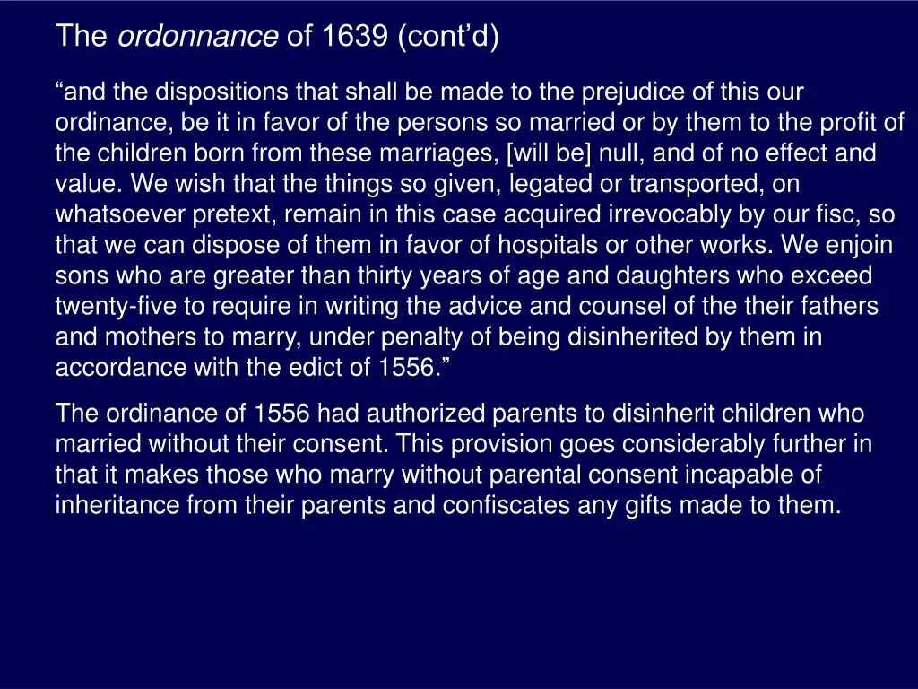 the ordonnance of 1639 cont d 6