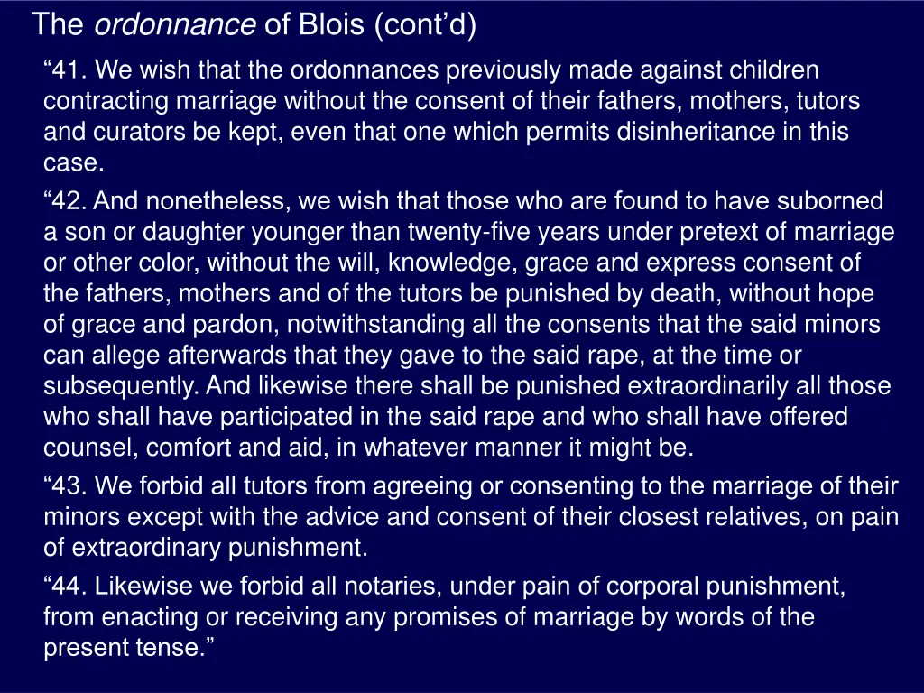 the ordonnance of blois cont d 41 we wish that
