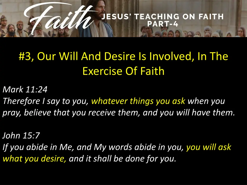 3 our will and desire is involved in the exercise 2