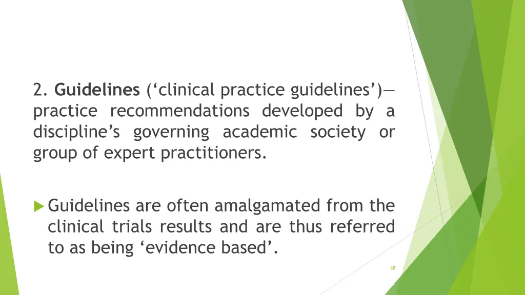 2 guidelines clinical practice guidelines
