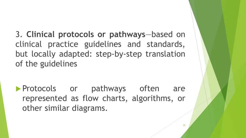 3 clinical protocols or pathways based