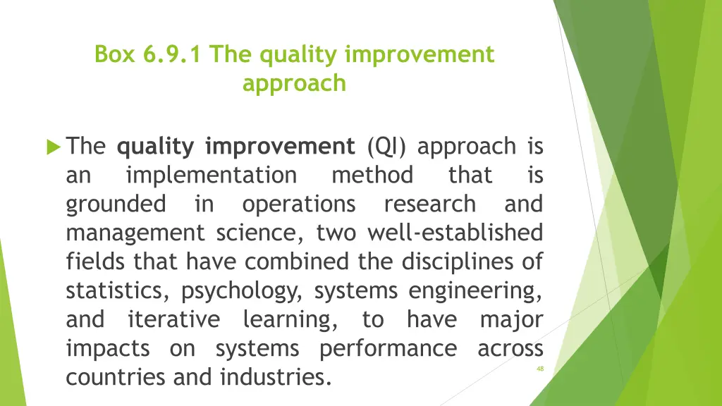 box 6 9 1 the quality improvement approach
