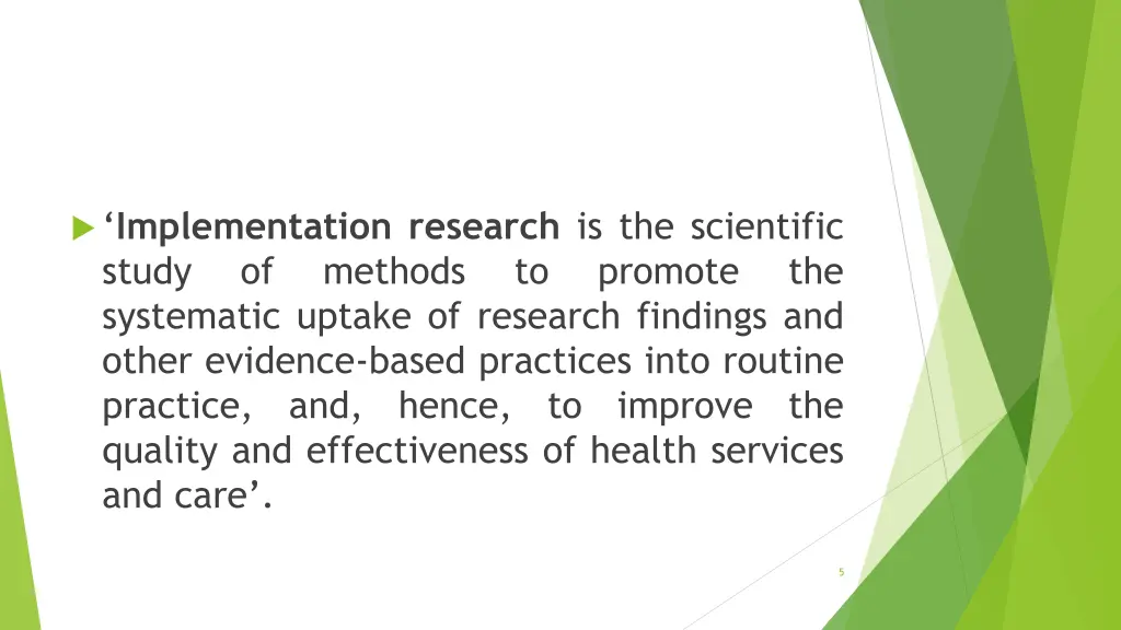 implementation research is the scientific study