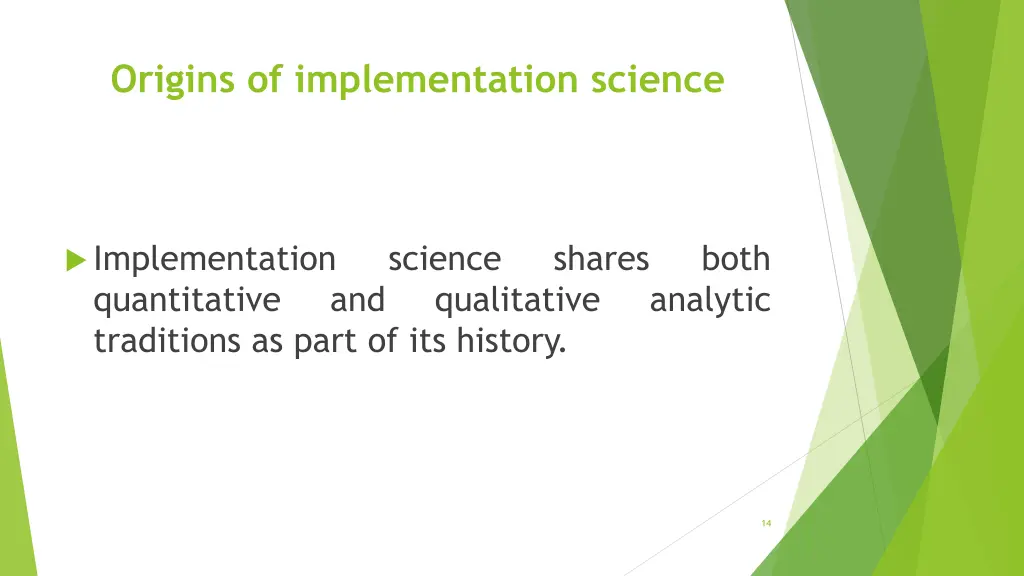 origins of implementation science