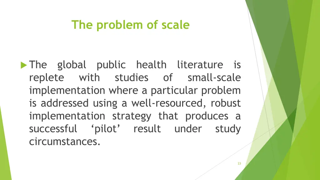 the problem of scale