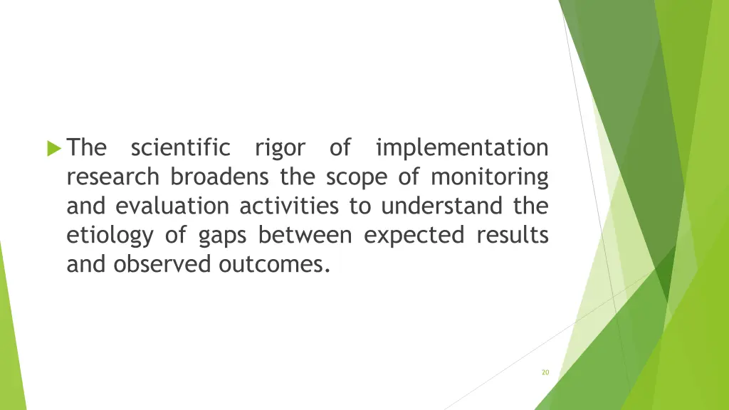 the scientific rigor of implementation research