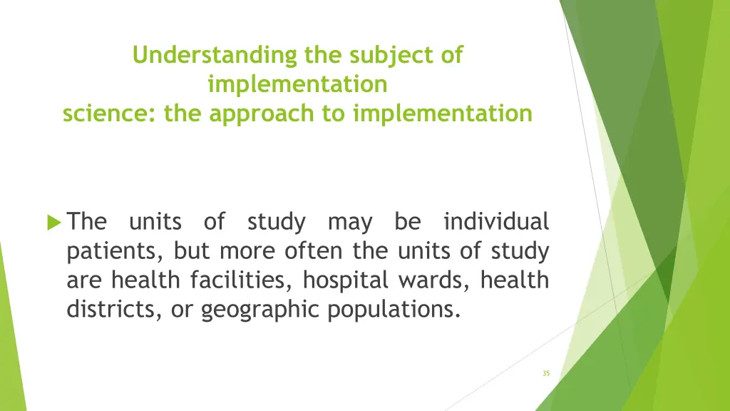 understanding the subject of implementation