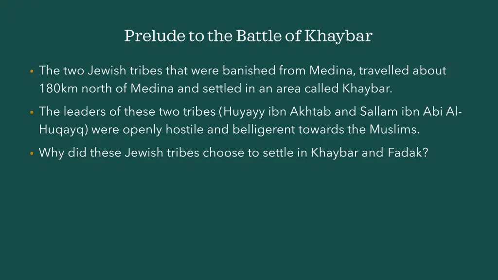 prelude to the battle of khaybar 2