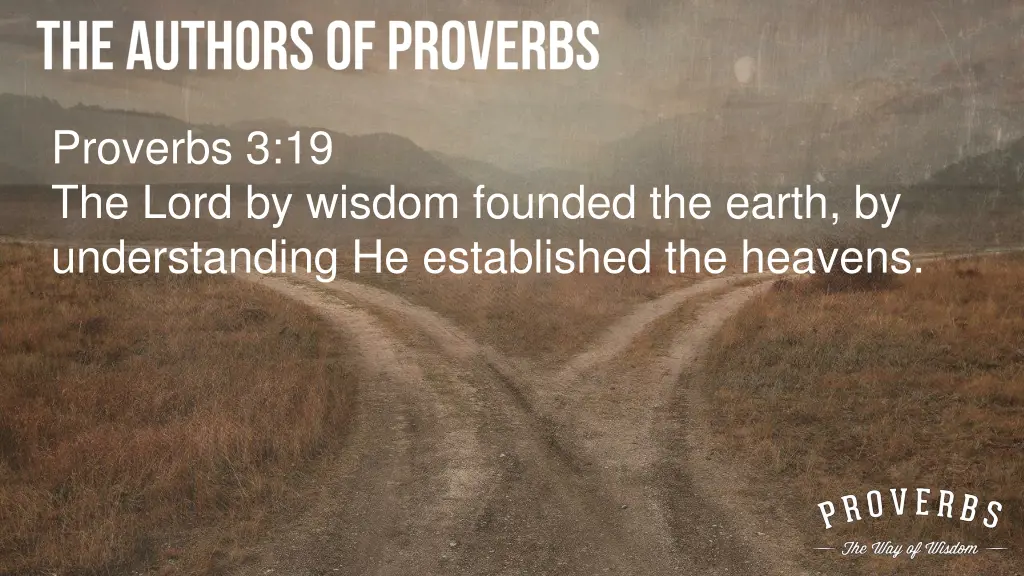 proverbs 3 19 the lord by wisdom founded