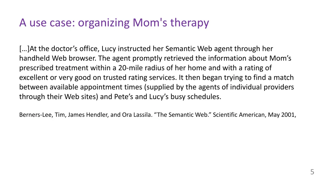 a use case organizing mom s therapy