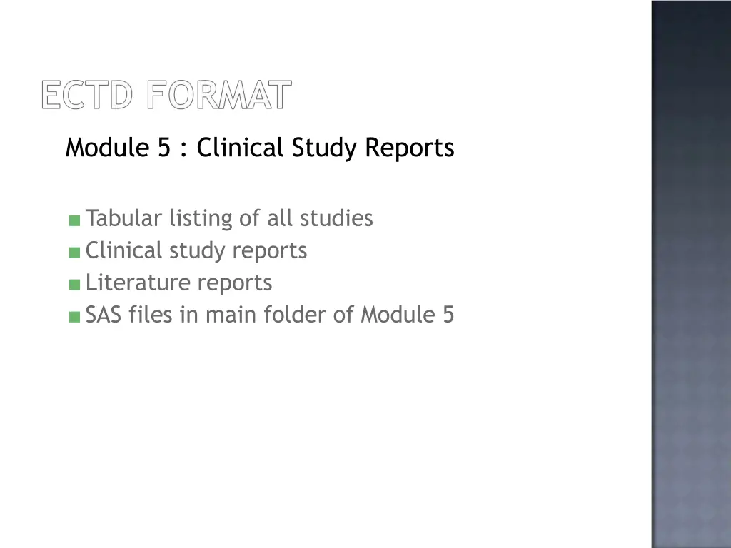 module 5 clinical study reports
