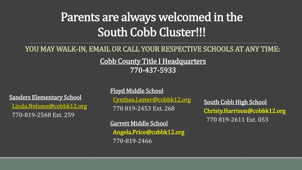 parents are always welcomed in the parents