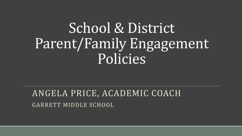 school district parent family engagement policies