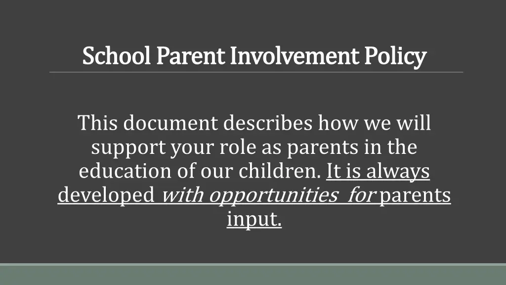 school parent involvement policy school parent