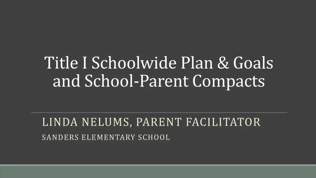 title i schoolwide plan goals and school parent