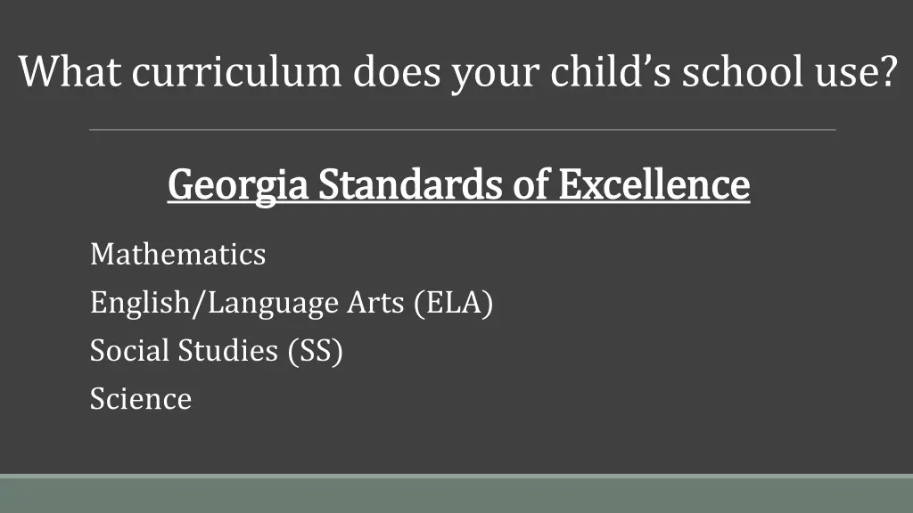 what curriculum does your child s school use