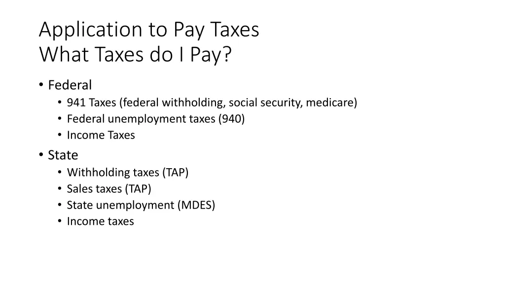application to pay taxes what taxes do i pay