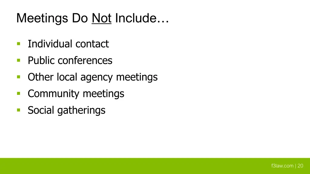 meetings do not include