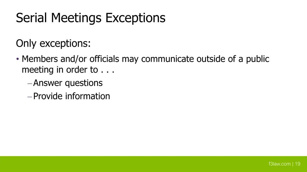 serial meetings exceptions