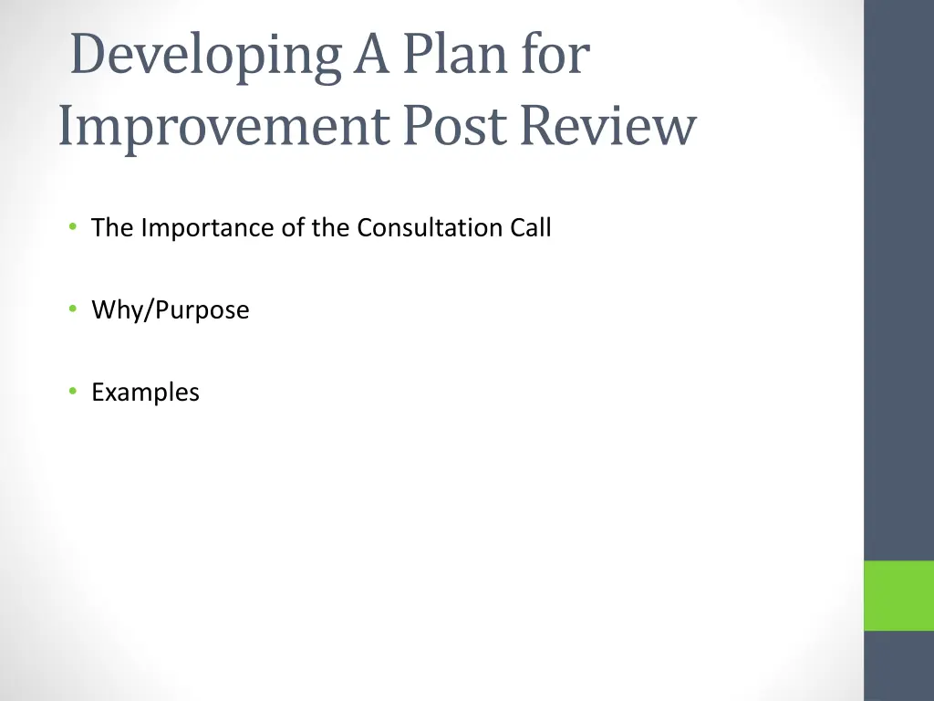 developing a plan for improvement post review