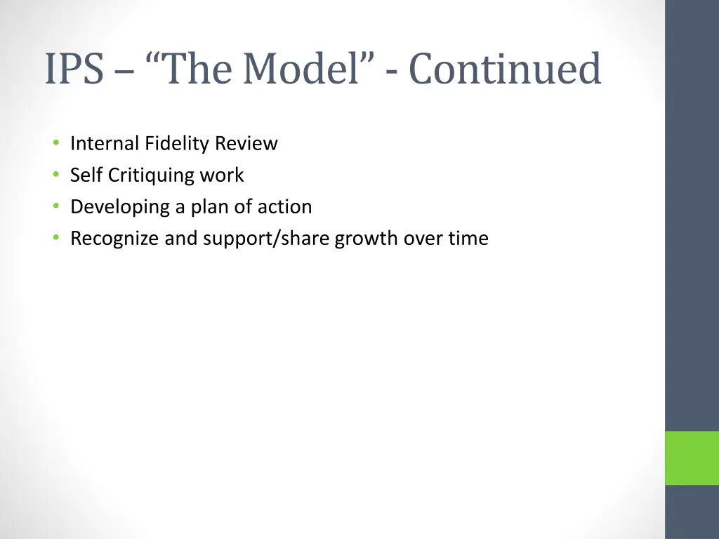 ips the model continued