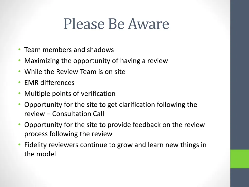 please be aware