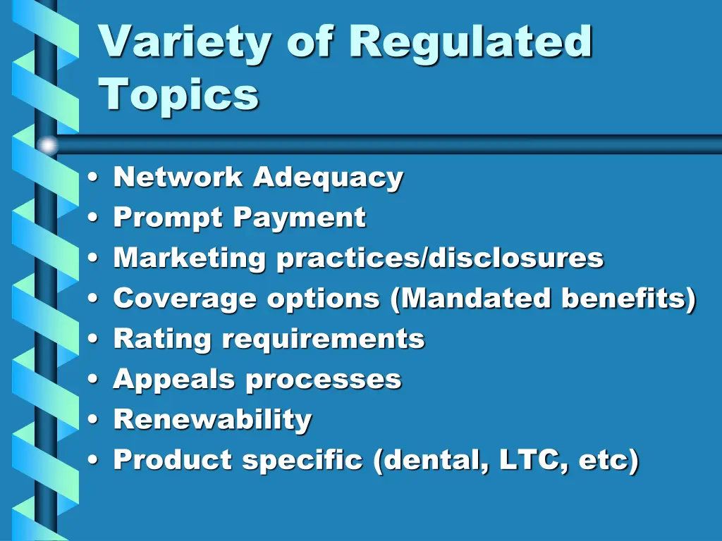 variety of regulated topics