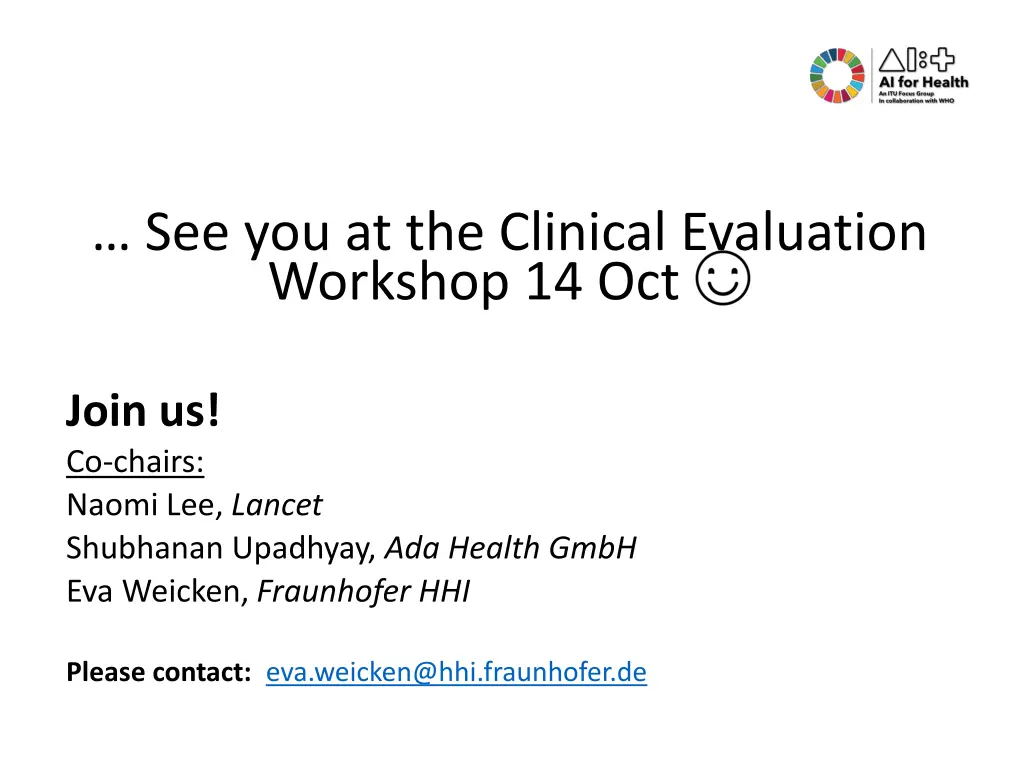 see you at the clinical evaluation workshop 14 oct