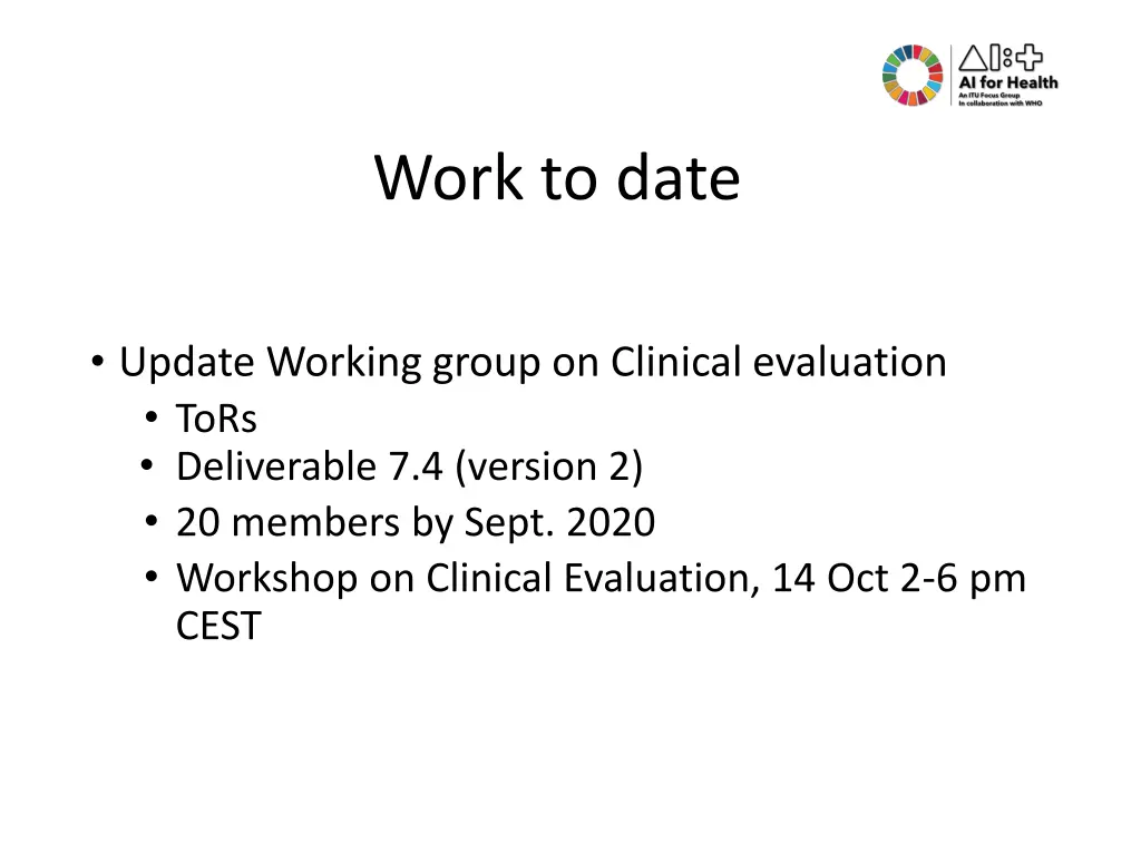 work to date