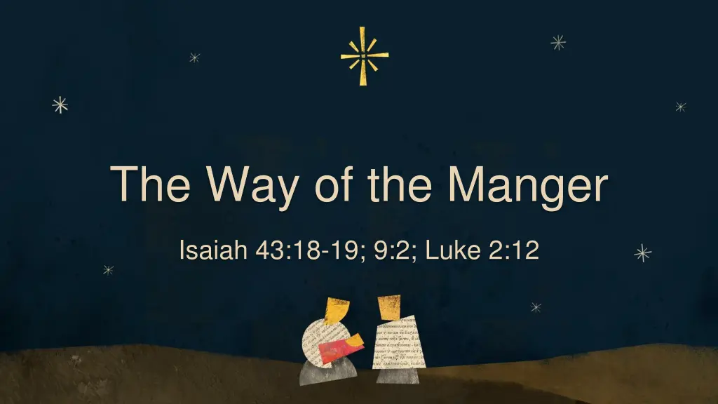 the way of the manger